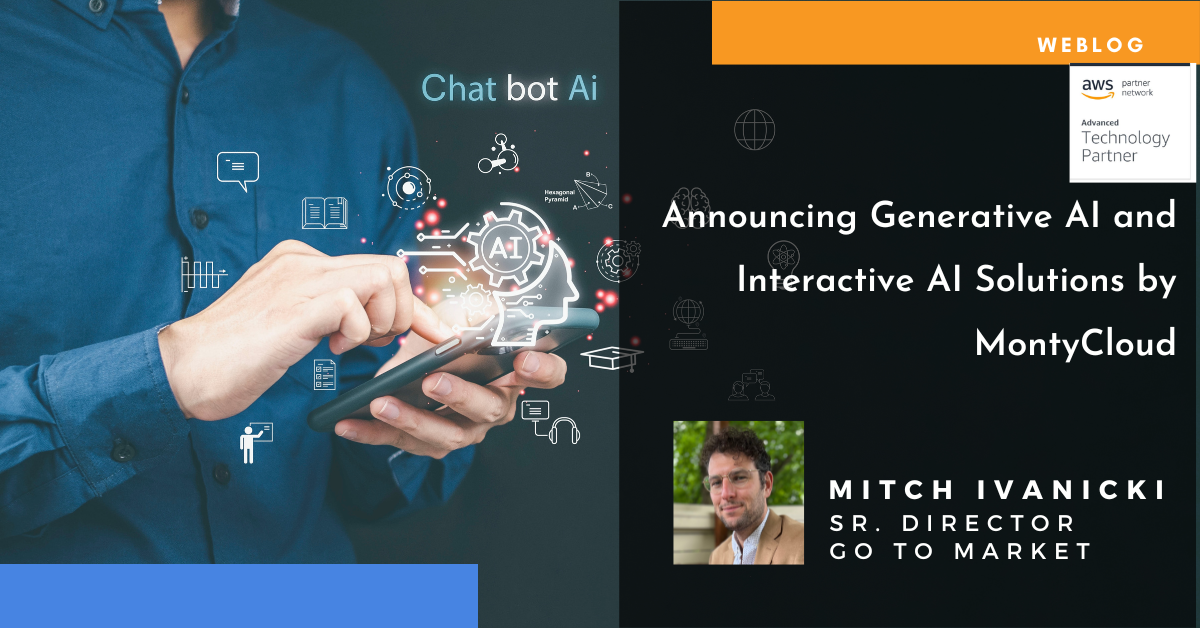 Announcing Generative AI and Interactive AI Solutions by MontyCloud